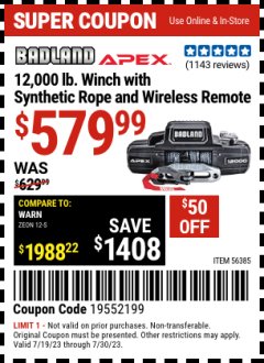Harbor Freight Coupon BADLAND APEX 12,000 LB WINCH WITH SYNTHETIC ROPE AND WIRELESS REMOTE Lot No. 56385 Expired: 7/30/23 - $579.99