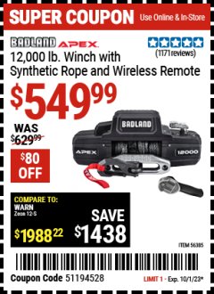 Harbor Freight Coupon BADLAND APEX 12,000 LB WINCH WITH SYNTHETIC ROPE AND WIRELESS REMOTE Lot No. 56385 Expired: 10/1/23 - $549.99