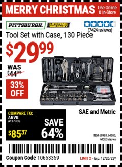 Harbor Freight Coupon PITTSBURGH TOOL SET WITH CASE, 130 PC. Lot No. 68998/64080/64263 Expired: 12/26/22 - $29.99