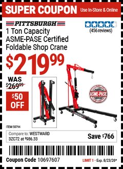 Harbor Freight Coupon PITTSBURGH 1 TON CAPACITY ASME-PASE CERTIFIED FOLDABLE SHOP CRANE Lot No. 58794 Expired: 8/23/26 - $219.99