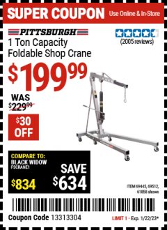 Harbor Freight Coupon PITTSBURGH 1 TON CAPACITY FOLDABLE SHOP CRANE Lot No. 61858/69512/69445 Expired: 1/22/23 - $199.99