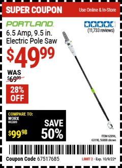 Harbor Freight Coupon PORTLAND 7 AMP, 9.5" ELECTRIC POLE SAW Lot No. 56808/63190/62896 Expired: 10/13/22 - $49