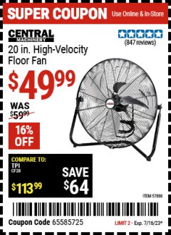 Harbor Freight Coupon CENTRAL MACHINERY 20" HIGH VELOCITY FLOOR FAN Lot No. 57880 Expired: 7/16/23 - $49.99