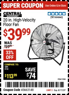 Harbor Freight Coupon CENTRAL MACHINERY 20" HIGH VELOCITY FLOOR FAN Lot No. 57880 Expired: 8/17/23 - $39.99
