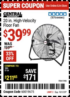 Harbor Freight Coupon CENTRAL MACHINERY 20" HIGH VELOCITY FLOOR FAN Lot No. 57880 Expired: 10/1/23 - $39.99