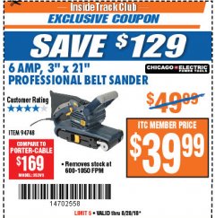 Harbor Freight ITC Coupon 3" x 21" INDUSTRIAL VARIABLE SPEED BELT SANDER Lot No. 69860/94748 Expired: 8/28/18 - $39.99