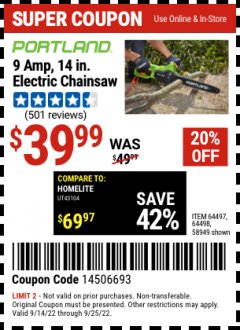 Harbor Freight Coupon PORTLAND 9 AMP, 14 IN ELECTRIC CHAINSAW Lot No. 58949/64498/64497 Expired: 9/25/22 - $39.99