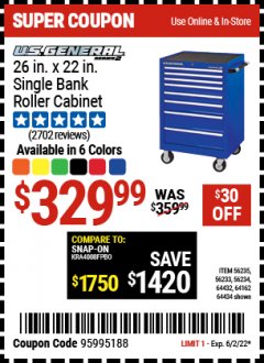 Harbor Freight Coupon U.S. GENERAL 26 IN X 22 IN SINGLE BANK ROLLER CABINET, ALL COLORS Lot No. 56235/56233/56234/64432/64162/64434 Expired: 6/2/22 - $329.99