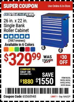 Harbor Freight Coupon U.S. GENERAL 26 IN X 22 IN SINGLE BANK ROLLER CABINET, ALL COLORS Lot No. 56235/56233/56234/64432/64162/64434 Expired: 9/4/22 - $329.99