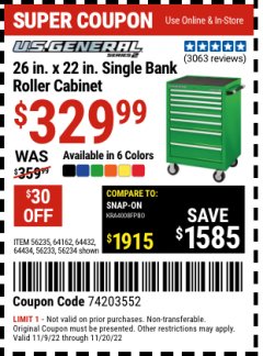 Harbor Freight Coupon U.S. GENERAL 26 IN X 22 IN SINGLE BANK ROLLER CABINET, ALL COLORS Lot No. 56235/56233/56234/64432/64162/64434 Expired: 11/20/22 - $329.99