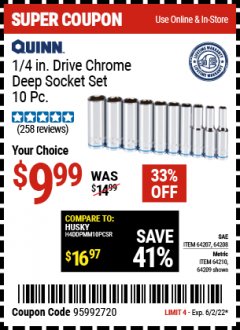 Harbor Freight Coupon QUINN 1/4 IN. DRIVE CHROME DEEP SOCKET SET, 10 PC Lot No. 64207/64208/64209/64210 Expired: 6/2/22 - $9.99