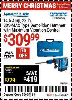 Harbor Freight Coupon HERCULES 14.5 AMP, 23 LB SDS MAX-TYPE DEMOLITION HAMMER WITH MAXIMUM VIBRATION CONTROL Lot No. 56843 Expired: 12/24/23 - $309.99