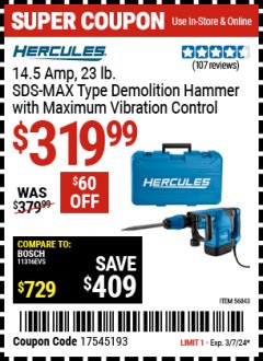 Harbor Freight Coupon HERCULES 14.5 AMP, 23 LB SDS MAX-TYPE DEMOLITION HAMMER WITH MAXIMUM VIBRATION CONTROL Lot No. 56843 Expired: 3/7/24 - $319.99