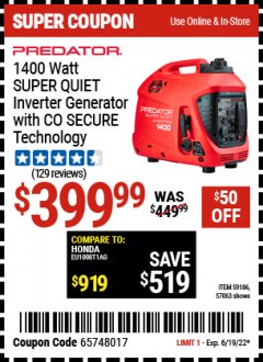 Harbor Freight Coupon PREDATOR 1400 WATT SUPER QUIET INVERTER GENERATOR WITH CO SECURE TECHNOLOGY Lot No. 57063/59186 Expired: 6/19/22 - $399.99