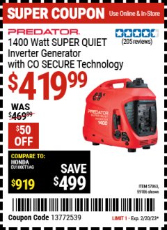 Harbor Freight Coupon PREDATOR 1400 WATT SUPER QUIET INVERTER GENERATOR WITH CO SECURE TECHNOLOGY Lot No. 57063/59186 Expired: 2/20/23 - $419.99