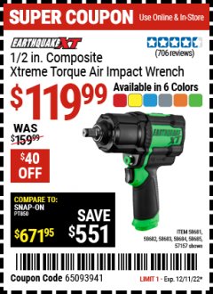 Harbor Freight Coupon EARTHQUAKE XT 1/2 IN. COMPOSITE XTREME TORQUE AIR IMPACT WRENCH Lot No. 58681/58682/58683/58684/58685/57157 Expired: 12/11/22 - $119.99