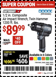 Harbor Freight Coupon EARTHQUAKE XT 1/2 IN. COMPOSITE XTREME TORQUE AIR IMPACT WRENCH Lot No. 58681/58682/58683/58684/58685/57157 Expired: 2/11/24 - $89.99