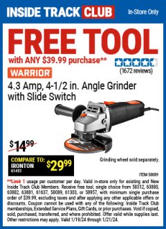 Harbor Freight FREE Coupon WARRIOR 4.3 AMP, 4-1/2 IN. ANGLE GRINDER WITH SLIDE SWITCH Lot No. 58089 Expired: 1/21/24 - FWP