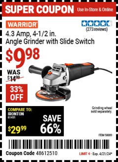 Harbor Freight Coupon WARRIOR 4.3 AMP, 4-1/2 IN. ANGLE GRINDER WITH SLIDE SWITCH Lot No. 58089 Expired: 4/21/24 - $9.98