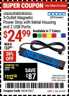 Harbor Freight Coupon U.S. GENERAL 5 OUTLET MAGNETIC POWER STRIP WITH METAL HOUSING AND 2 USB PORTS Lot No. 57256/64798/64876/57252/57250/57251/63737 Expired: 6/1/23 - $24.99