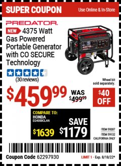 Harbor Freight Coupon PREDATOR 4375 WATT GAS POWERED PORTABLE GENERATOR WITH CO SECURE TECHNOLOGY Lot No. 59207, 59132 Expired: 8/18/22 - $459.99