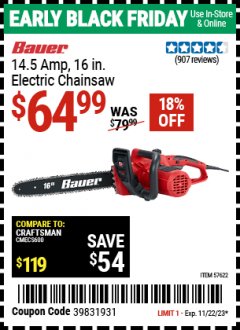 Harbor Freight Coupon BAUER 14.5 AMP, 16 IN. ELECTRIC CHAINSAW Lot No. 57622 Expired: 11/22/23 - $64.99