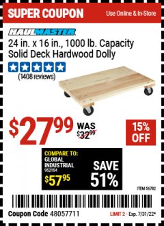 Harbor Freight Coupon 24 IN. X 16IN., 1000LB. CAPACITY SOLID DECK HARDWOOD DOLLY Lot No. 56782 Expired: 7/31/22 - $27.99