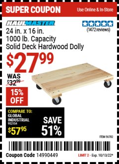 Harbor Freight Coupon 24 IN. X 16IN., 1000LB. CAPACITY SOLID DECK HARDWOOD DOLLY Lot No. 56782 Expired: 10/13/22 - $27.99