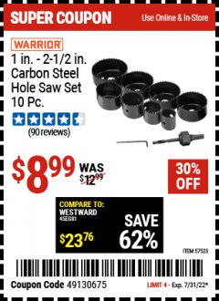 Harbor Freight Coupon 1 IN. - 2-1/2 IN. CARBON STEEL HOLE SAW SET, 10 PC. Lot No. 57523 Expired: 7/31/22 - $8.99