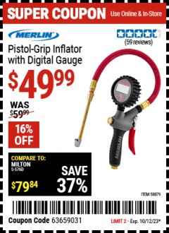 Harbor Freight Coupon PISTOL GRIP INFLATOR WITH DIGITAL GAUGE Lot No. 58879 Expired: 10/12/23 - $49.99