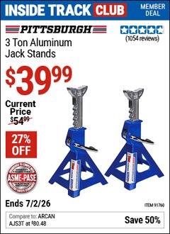 Harbor Freight Coupon PITTSBURGH 3 TON ALUMINUM JACK STANDS Lot No. 91760/56357 Valid: 12/31/69 - 7/2/26 - $39.99