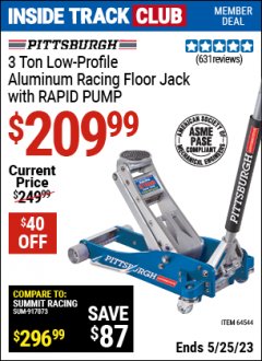 Harbor Freight ITC Coupon PITTSBURGH 3 TON ALUMINUM RACING FLOOR JACK WITH RAPID PUMP Lot No. 64544 Expired: 5/25/23 - $209.99
