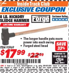 Harbor Freight ITC Coupon 8 LB. HICKORY SLEDGE HAMMER Lot No. 95969 Expired: 5/31/18 - $17.99