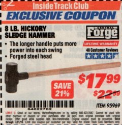 Harbor Freight ITC Coupon 8 LB. HICKORY SLEDGE HAMMER Lot No. 95969 Expired: 7/31/19 - $17.99
