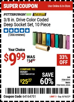 Harbor Freight Coupon PITTSBURGH PRO 3/8 IN. DRIVE COLOR CODED DEEP SOCKET SET, 10 PIECE Lot No. 69344,93265,69346 Expired: 8/18/22 - $9.99