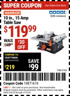 Harbor Freight Coupon 10IN., 15 AMP TABLE SAW Lot No. 57342 Expired: 3/19/23 - $119.99