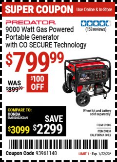 Harbor Freight Coupon PREDATOR 9000 WATT GAS POWERED PORTABLE GENERATOR WITH CO SECURE TECHNOLOGY  Lot No. 59206 Expired: 1/22/23 - $799.99