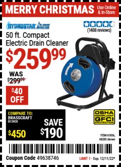 Harbor Freight Coupon 50 FT. COMPACT ELECTRIC DRAIN CLEANER Lot No. 61856 Expired: 12/11/22 - $259.99