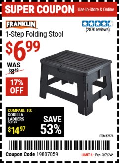 Harbor Freight Coupon FRANKLIN ONE-STEP FOLDING STOOL Lot No. 57576, 57575, 56185 Expired: 3/7/24 - $6.99