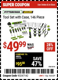 Harbor Freight Coupon TOOL SET WITH CASE, 146 PIECE Lot No. 58196 Expired: 10/2/22 - $49.99