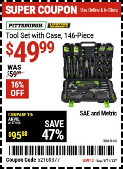 Harbor Freight Coupon TOOL SET WITH CASE, 146 PIECE Lot No. 58196 Expired: 9/17/23 - $49.99