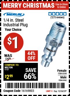 Harbor Freight Coupon MERLIN 1/4 IN. STEEL INDUSTRIAL PLUG Lot No. 63548, 63562 Expired: 12/24/23 - $1