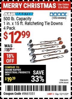 Harbor Freight Coupon HAUL-MASTER 500 LB. CAPACITY 1 IN. X 15 FT. RATCHETING TIE DOWNS, 4 PACK Lot No. 63996, 56397 Expired: 12/11/21 - $12.99