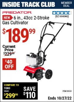 Harbor Freight ITC Coupon PREDATOR 9 IN., 43CC 2-STROKE GAS CULTIVATOR Lot No. 58169 Expired: 10/27/22 - $189.99