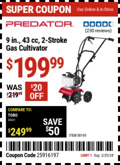 Harbor Freight Coupon PREDATOR 9 IN., 43CC 2-STROKE GAS CULTIVATOR Lot No. 58169 Expired: 2/25/24 - $199.99