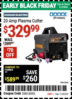 Harbor Freight Coupon CHICAGO ELECTRIC WELDING 20A PLASMA CUTTER Lot No. 58605 Expired: 11/22/23 - $329.99