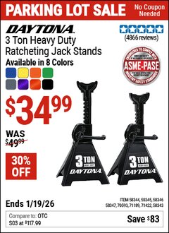 Harbor Freight Coupon DAYTONA 3 TON HEAVY DUTY RATCHETING JACK STANDS Lot No. 58343/58344/58345/58347 Expired: 12/31/69 - $34.99