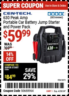 Harbor Freight Coupon CEN-TECH 630 PEAK AMP PORTABLE CAR BATTERY JUMP STARTER AND POWER PACK Lot No. 58979 Expired: 4/28/24 - $59.99