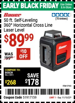 Harbor Freight Coupon BAUER 50 FT. SELF-LEVELING 360° HORIZONTAL CROSS LINE LASER LEVEL Lot No. 57933 Expired: 11/13/22 - $89.99