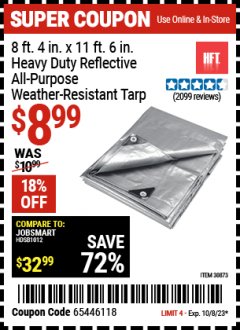 Harbor Freight Coupon HFT 8 FT. 4 IN. X 11 FT. 6 IN. SILVER HEAVY DUTY REFLECTIVE ALL PURPOSE WEATHER RESISTANT TARP Lot No. 30873 Expired: 10/12/23 - $8.99